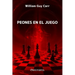 Peones en el Juego