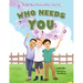 Who Needs You: Teaching Children Their Purpose