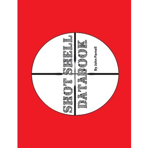 Shot Shell Databook
