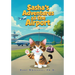 Sasha's Adventures at the Airport