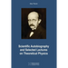 Scientific Autobiography and Selected Lectures on Theoretical Physics