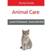 Level 2 Technical in Animal Care Exam 024/524 Study Guide