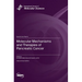 Molecular Mechanisms and Therapies of Pancreatic Cancer