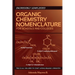 Incredibly simplified ORGANIC CHEMISTRY NOMENCLATURE for schools and colleges