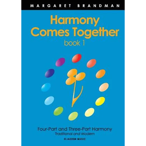 Harmony Comes Together Book 1
