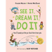 See It, Dream It, Do It: How 25 People Just Like You Found Their Dream Jobs