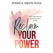 Reclaim Your Power: Heal Trauma by Telling Your Story