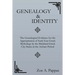 Genealogy and Identity: The Genealogical Evidence for the Appropriation of Early East Greek Mythology by the Mainland Greek City-States in the Archaic