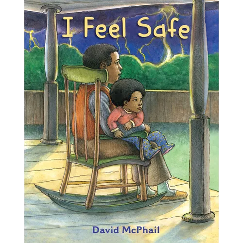 I Feel Safe
