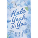 Hale Yeah, It's You