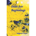 Ends Are Beginnings