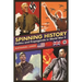 Spinning History: Politics and Propaganda in World War II