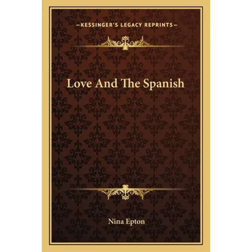 Love And The Spanish