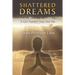 Shattered Dreams: A Girl Named Silas and Me