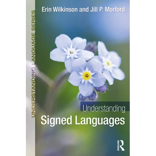 Understanding Signed Languages