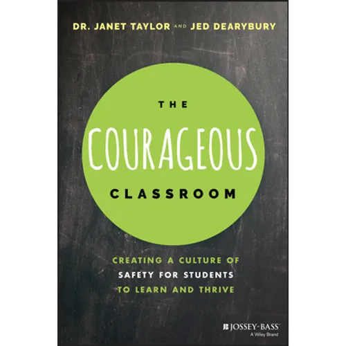 The Courageous Classroom