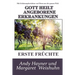 Gott Heilt Angeborene Erkrankungen: Erste Früchte
