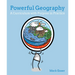 Powerful Geography: A Curriculum with Purpose in Practice