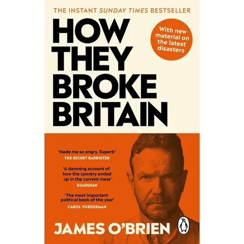 How They Broke Britain