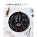 Embroidery Now: Contemporary Projects for You and Your Home
