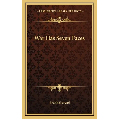 War Has Seven Faces
