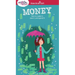 A Smart Girl's Guide: Money: How to Make It, Save It, and Spend It