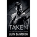 Taken