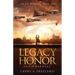 Legacy of Honor: The Air Warrior - An Air War Saga