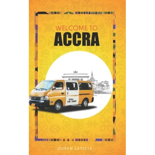 Welcome to Accra