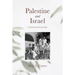 Palestine and Israel: A Personal Encounter