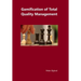 Gamification of Total Quality Management