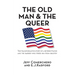 The Old Man and the Queer: The Transformative Study of a Retired Mayor and the Barber who Freed Him from Bigotry