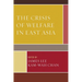 The Crisis of Welfare in East Asia