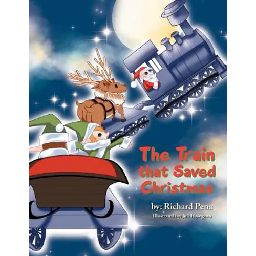 The Train that Saved Christmas - Paperback