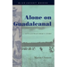 Alone on Guadalcanal: A Coastwatcher's Story
