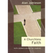 Churchless Faith, A - Faith Journeys beyond the Churches