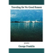 Traveling for No Good Reason: poems