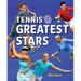 Tennis' Greatest Stars
