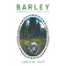 Barley: Memories of a Trail Dog