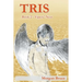 Tris: 2. Vipers' Nest