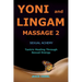 Yoni and Lingam Massage 2: Sexual Alchemy