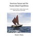 American Samoa and the Swains Island Expeditions: A Tale of Ancient Culture, Modern Science, and a Marine Sanctuary in the Pacific