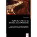 Traffic Surveillance by Wireless Sensor Networks