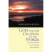 God and His Creation of the World, and the Origins of Languages and Nations