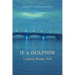 If a Dolphin