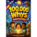 100,000 Whys Book for Kids: An engaging children's encyclopedia of big questions and amazing answers to explain how things work, encourage science lea