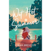 Wet Hot Summer
