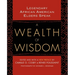 A Wealth of Wisdom: Legendary African American Elders Speak