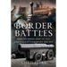 Border Battles: Northumberland in the Anglo-Scottish Wars, 1018-1513