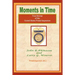 Moments in Time: (True Stories of the United States Postal Inspectors)